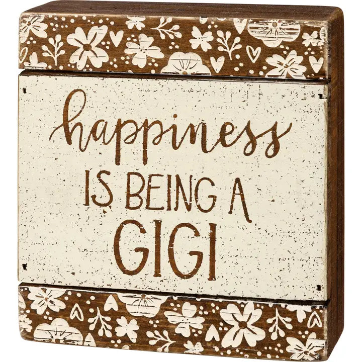 Being a GiGi Box Sign