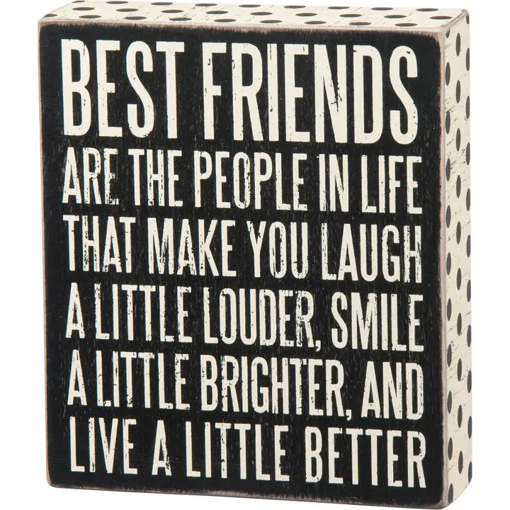 Best Friends Box Sign