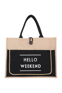 Hello Weekend Tote Bag